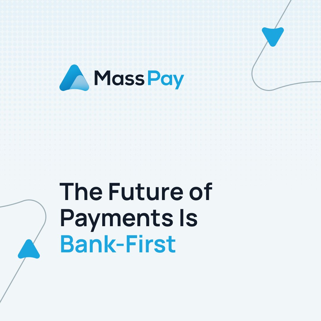 The Future of Payments Is Bank-First