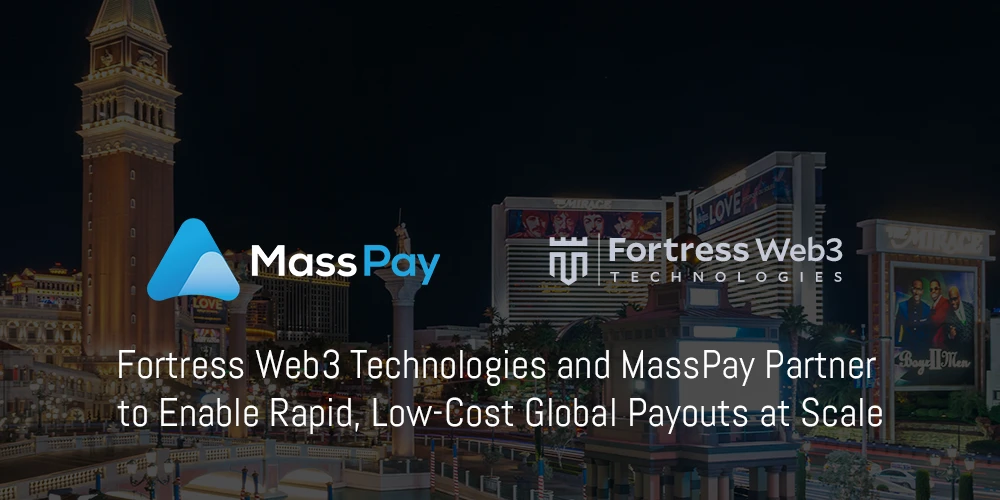 Fortress Web3 Technologies and MassPay Partner to Enable Rapid, Low-Cost Global Payouts at Scale