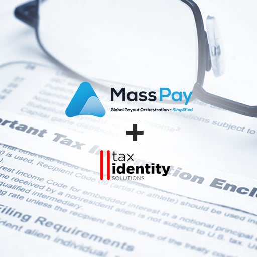 MassPay and Tax Identity Solutions Join Forces to Streamline Tax Compliance for Global Payouts
